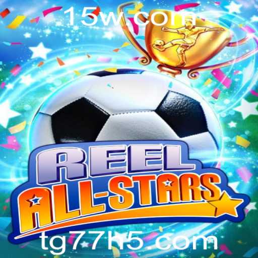 ReelAllStars: Um Novo Fenômeno no Mundo dos Jogos